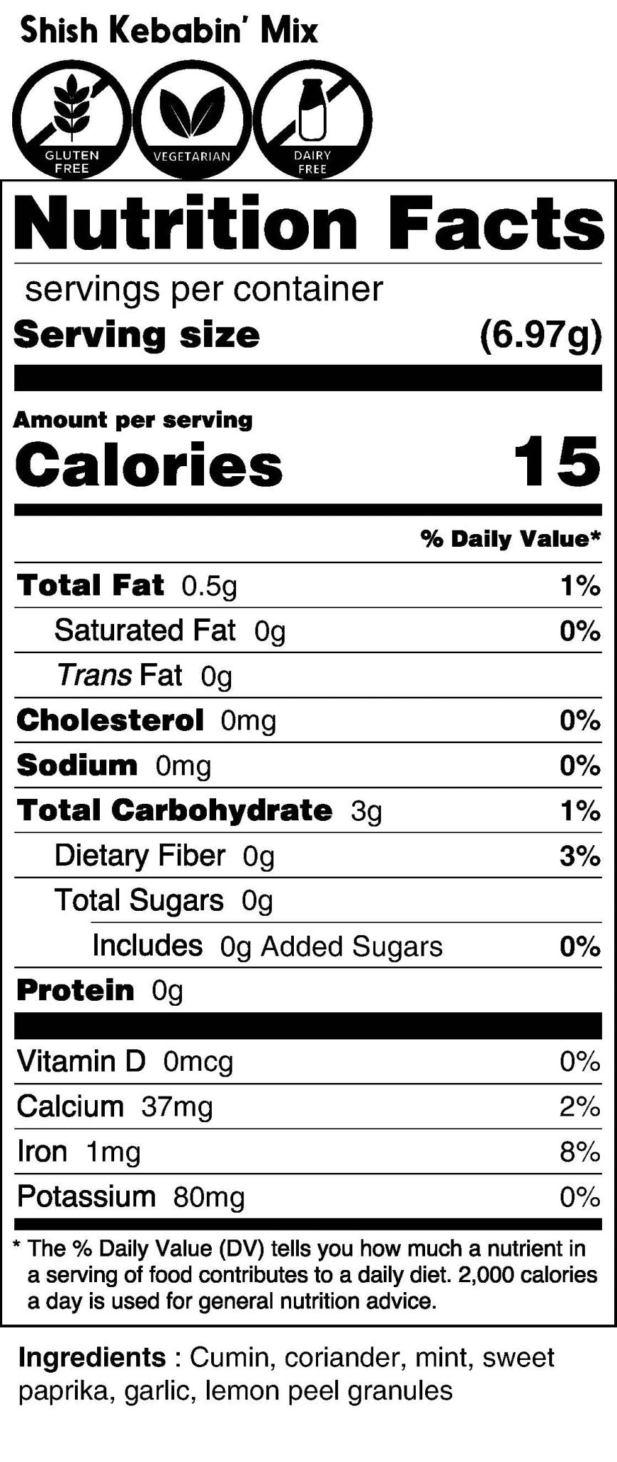 Nutrition facts label for Shish Kebabin' Mix with serving size, calories, and nutritional content.