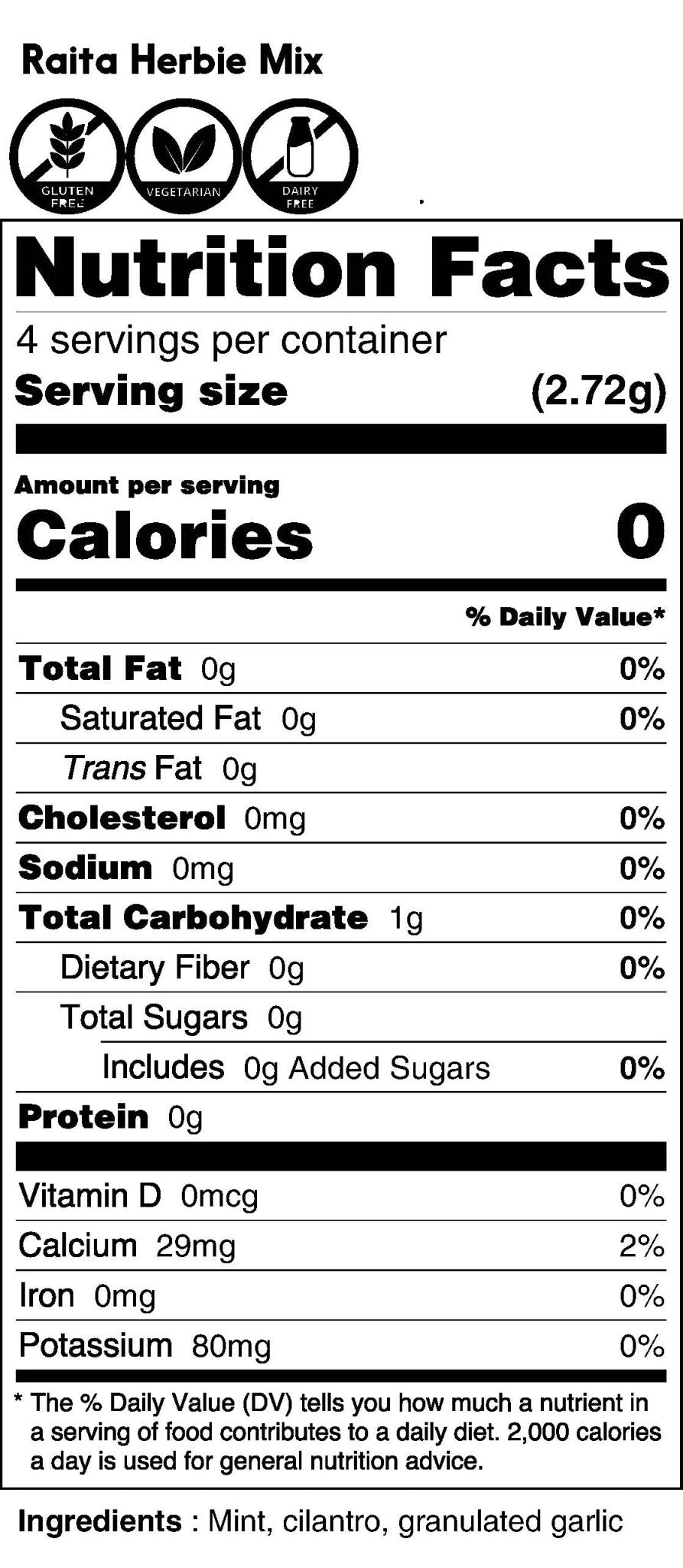 Nutrition facts label for Raita Herbie Mix with serving size, calories, and nutritional content.