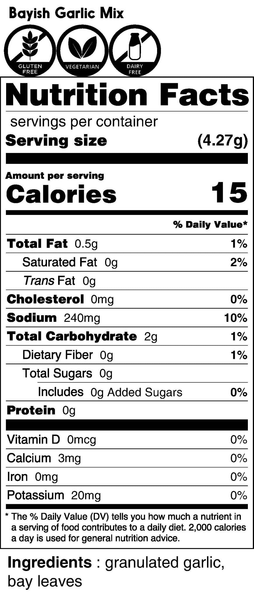 Nutrition facts label for Bayish Garlic Mix with serving size, calories, and ingredient list.